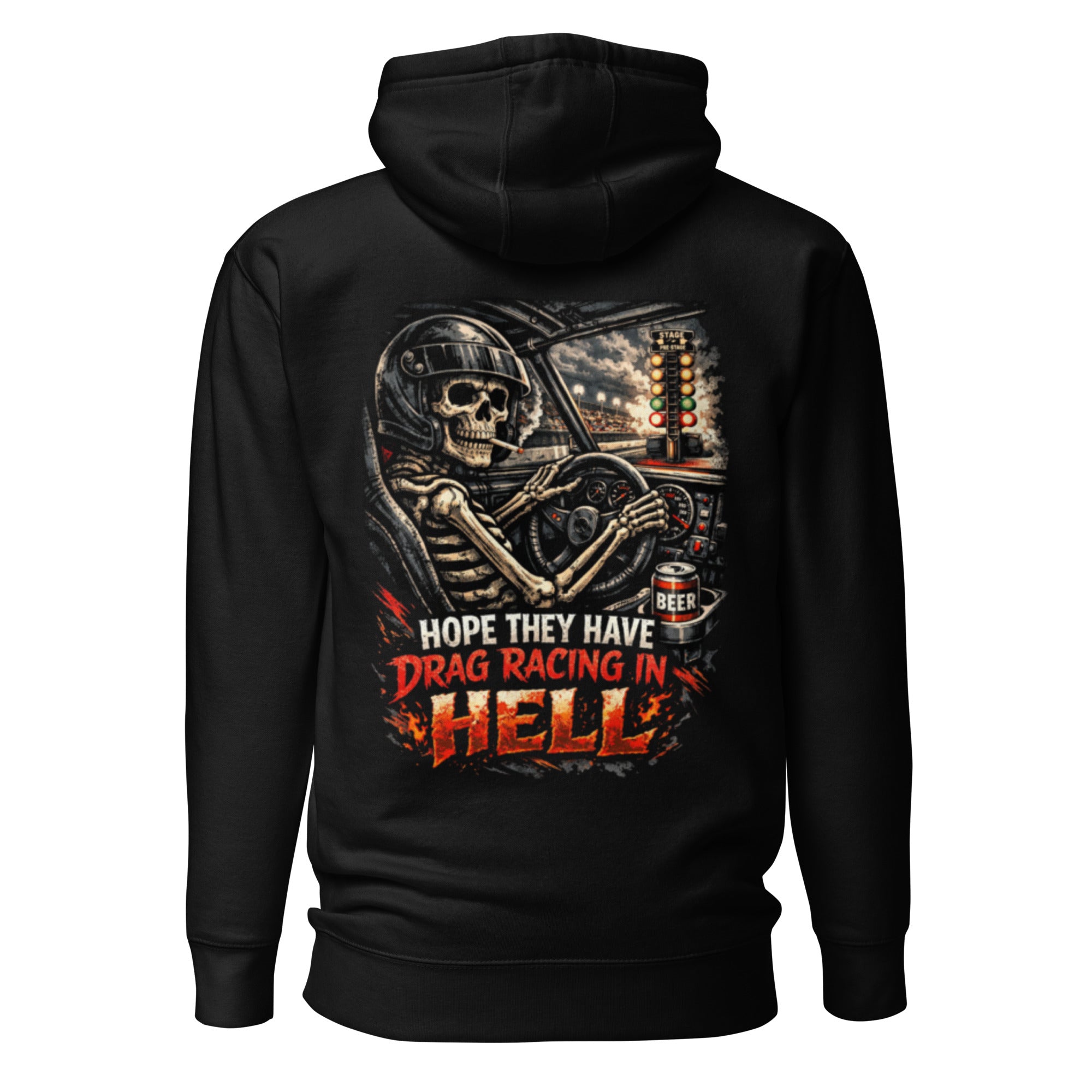 Hope They Have Drag Racing in Hell” Hoodie – SRT Scarlette